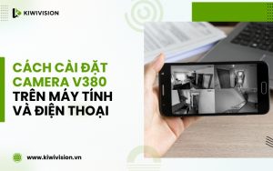 cách cài đặt camera V380