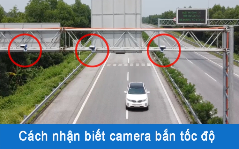 Cách nhận biết camera bắn tốc độ trên đường