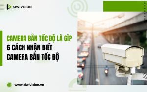camera bắn tốc độ là gì