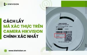 mã xác thực trên camera Hikvision