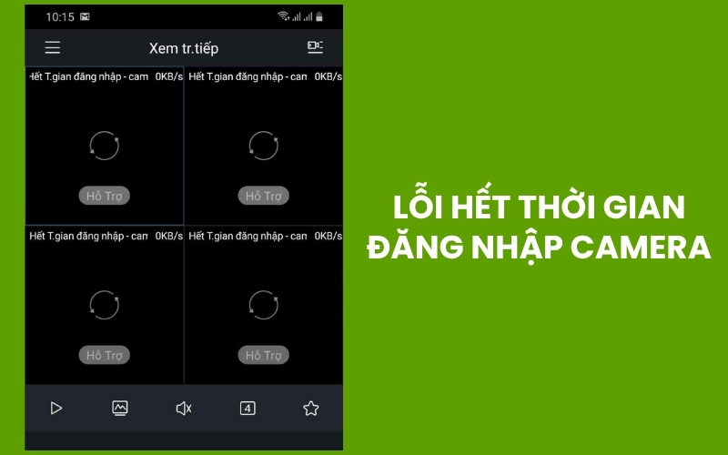 Nguyên nhân xuất hiện lỗi camera báo hết thời gian đăng nhập