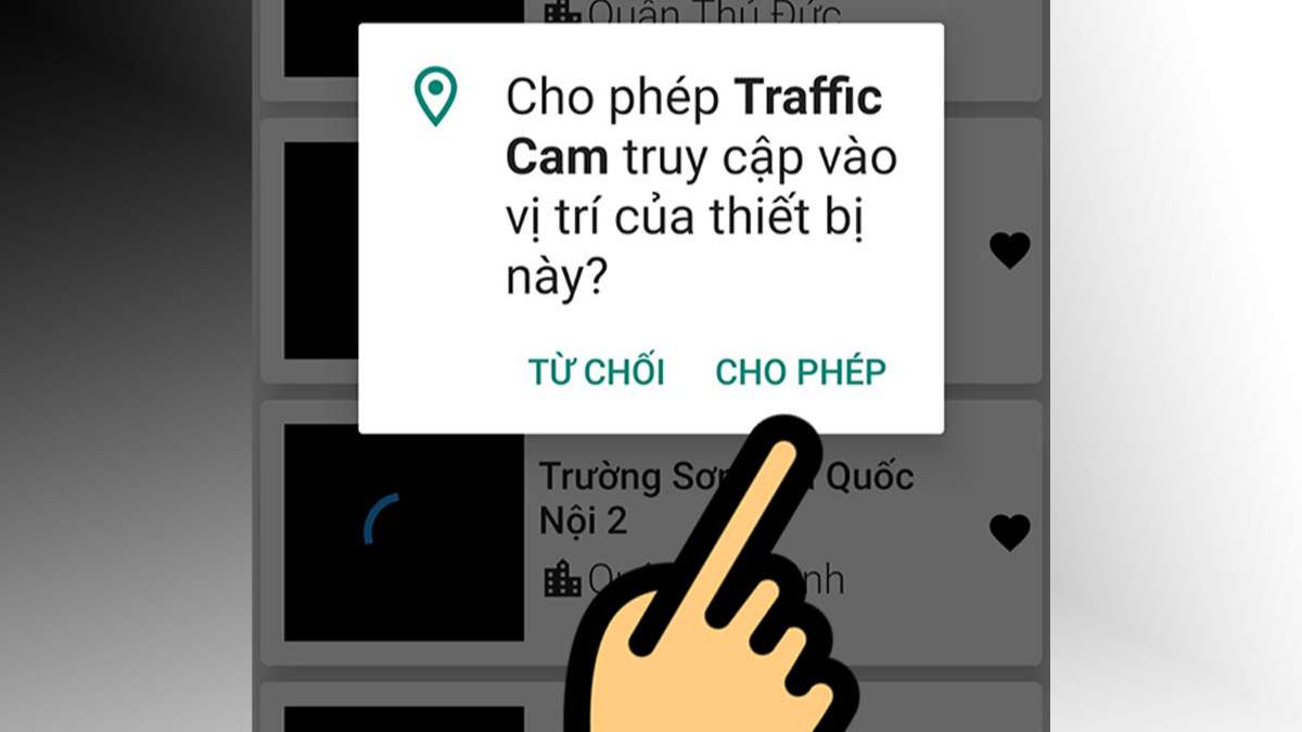 nhấn Cho phép để ứng dụng có thể hiển thị các camera giao thông gần bạn