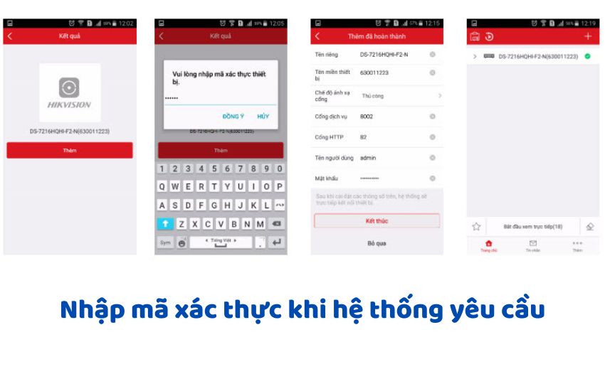 nhập chính xác mã xác thực trên camera Hikvision