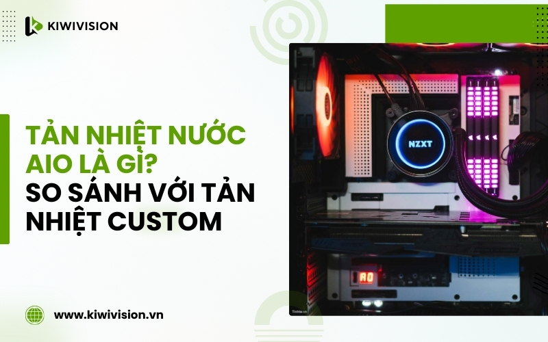 tản nhiệt nước AIO là gì
