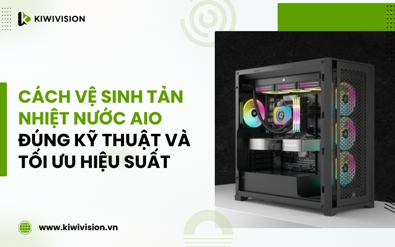 Vệ sinh tản nhiệt nước AIO