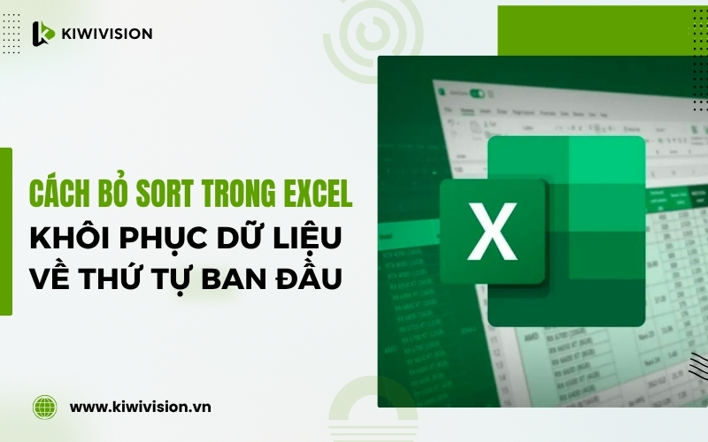cách bỏ SORT trong Excel