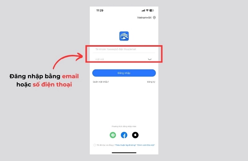 đăng nhập bằng tài khoản đã kết nối với camera Yoosee