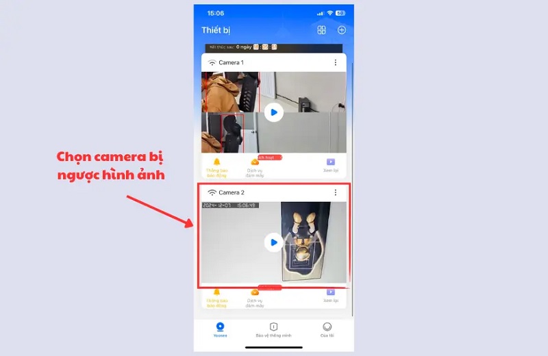 Chọn thiết bị camera Yoosee đang bị ngược hình