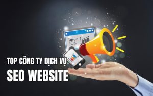 top công ty dịch vụ seo