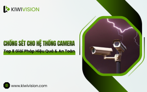 chống sét cho hệ thống camera